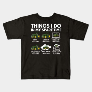 Things I Do In My Spare Time - Farmer & Farming Gift Kids T-Shirt